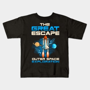 The Great Escape Outer Space Exploration Astronaut Kids T-Shirt